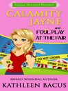 Cover image for Calamity Jayne and Fowl Play at the Fair